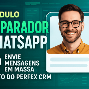 Módulo Disparador WhatsApp